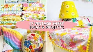 17 Ways To Use Vintage Sheets - Craft Projects, Sewing, & Decor Ideas