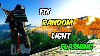 Fix Random Flashing Light in Ghost of Tsushima PC [ AMD GPU ]