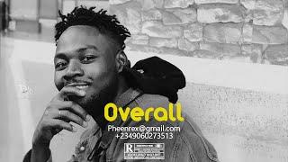 Afro Pop Beat Instrumental 2022 " OVERALL " ( Lolly Donker, Rexxie #Pheenrex Type Beat)