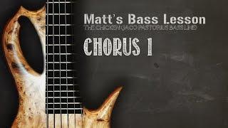 Matt's Bass Lesson (The Chicken Jaco Pastorius Chorus 1)