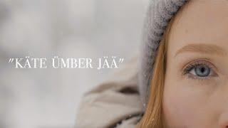 Nele-Liis Vaiksoo - Käte ümber jää (Official Music Video | Eesti Laul 2024)