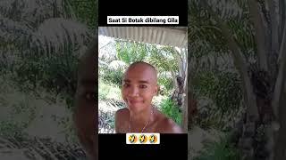 Si BOTAK yang satu ini lucu banget suka menghibur, ingat ya, suka menghibur bukan Suka ngehina