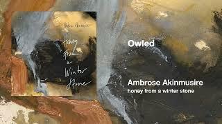 Ambrose Akinmusire - Owled (Official Audio)