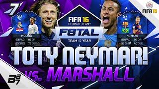 F8TAL! TOTY NEYMAR VS TOTY MODRIC! SEMI VS MARSHALL89 #7 | FIFA 16