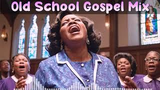 100 GREATEST OLD SCHOOL GOSPEL SONG OF ALL TIME - Best Old Fashioned Black Gospel Music