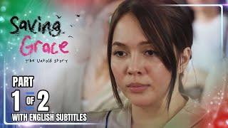 Saving Grace: The Untold Story | Episode 1 (1/2) | March 3, 2025 (w/ English Subtitles)