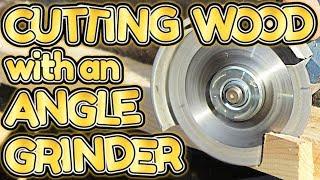 cutting WOOD with an ANGLE GRINDER by VOGMAN
