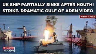 Deserted UK Ship Partially Sinks Days After Houthi Strike| Rubymar's Video From Gulf Of Aden