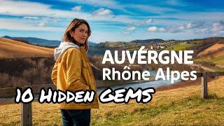 Top 10 Must See Attractions in Auvergne Rhône Alpes!