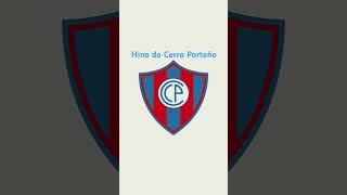 Hino do Cerro Porteño #cerroporteño
