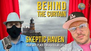  Behind the Curtain | Skeptic Haven