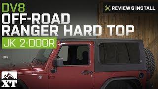 Jeep Wrangler DV8 Off-Road Ranger Hard Top (JK 2-Door) Review & Install