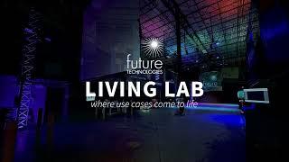 Living Lab at Future Tech HQ