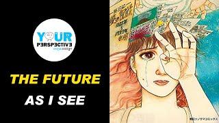 EP88 - អនាគតដែលខ្ញុំបានឃើញ (The Future As I See)