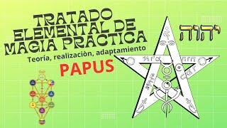  Papus - Tratado elemental de magia practica⭐- audiolibro completo en español. parte 1 de 3.