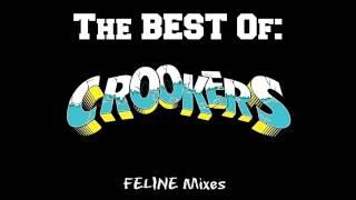 FELINE - 'The BEST Of CROOKERS!'