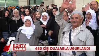 480 kişi dualarla uğurlandı