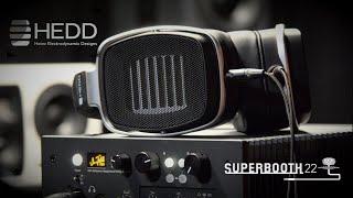 Meet HEDD Audio - Die Berliner Edelschmiede stellt sich vor! (Superbooth 22)