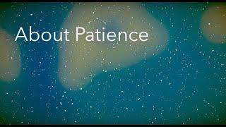 About Patience - Braco Official TV