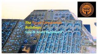 How big are the Tyrell Corporation buildings in Blade Runner?