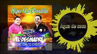 Fredy El Desmadre De La Costa - Agua De Coco