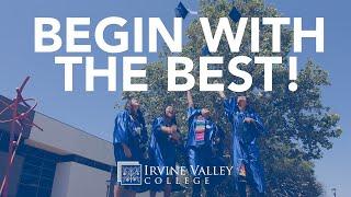 Begin with the Best at Irvine Valley College