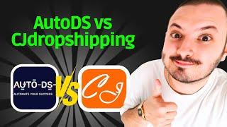 AutoDS vs CJdropshipping Review: Which is Your Winner?