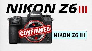 The New Nikon Z6 Mark III Confirmed Release Date finally | Nikon Z6 III Specification