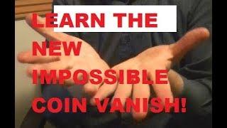 Coin Tricks: Impossible Coin Vanish Tutorial