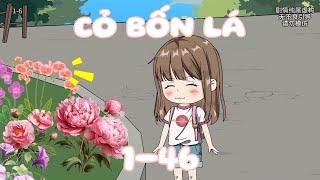 Cỏ Bốn Lá Tập 1-46 | Trần Que Review