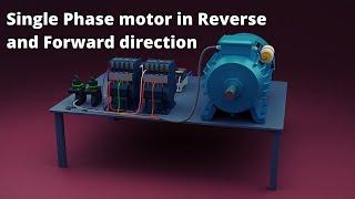 Run Single Phase Motor in REVERSE & FORWARD Direction - How to Change Single Phase Motor Rotation