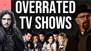 What is The Most Overrated TV Show? (Tier List)