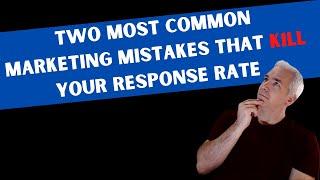 Real Estate Marketing Ideas - 2 Killer Mistakes Realtors Make And How To Fix It