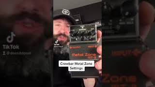 Crowbar Sludge Boss Metal Zone MT-2 Settings #Shorts