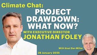 Project Drawdown: What Now? with Jonathan Foley