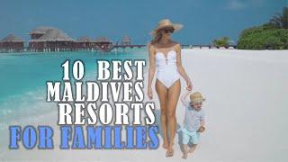 Best 10 Maldives Resorts for Family | Maldives Family Resorts | #maldivesresorts #maldives