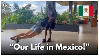 Why We Chose Mexico (Expat Family Life)