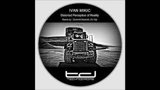 Ivan Mikic  - RL (Original Mix)