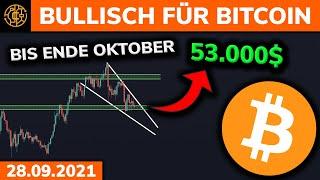 BITCOIN (BTC) bei $53.000 bis ENDE OKTOBER [BITCOIN PREISANALYSE]