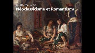 Néoclassicisme et Romantisme