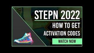  NEW STEPN ACTIVATION CODE GENERATOR    STEPN FREE REGISTRATION CODE HOW TO GET TUTORIAL 