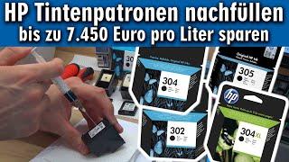 HP Tintenpatronen nachfüllen und Geld sparen  301 302 304 XL und andere