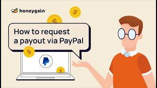 Step-by-Step Guide: Requesting Your Payout on Honeygain (PayPal)