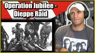 Marine reacts to the Dieppe Raid (Operation Jubilee)