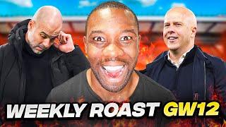 The Weekly Roast of Manchester City - Premier League GW12