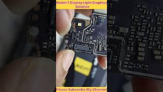 Redmi 7  Display Light And Graphics Solution| Redmi 7 No Back Light No Graphics Solution 