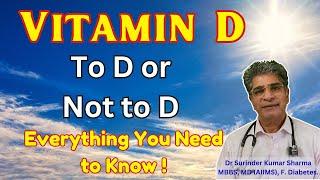 Vitamin D Explained: Health Benefits, Deficiency, Sources, and the Right Supplementation Dose.