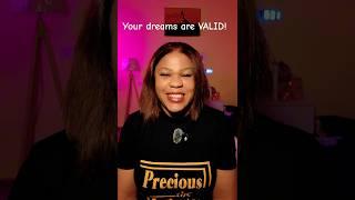 Your dreams are VALID!!!! #selfdevelopment #motivation #shortvideo