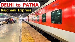 * India’s only ISO Certified Rajdhani * New Delhi to Patna Rajdhani Express Full Journey