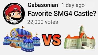 Favorite SMG4 Castle? - Gabasonian